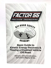 Load image into Gallery viewer, Basic Guide To Kinetic Energy Recovery and Towing A Disabled Vehicle Off Road Factor 55