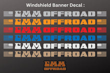 Load image into Gallery viewer, CMM Offroad Windshield Banner