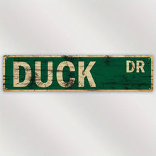 Load image into Gallery viewer, Duck Drive Metal Street Sign