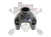 Load image into Gallery viewer, Adams Driveshaft Off Road Transfer Case Slip Yoke Adams Forged Dana 300 And Dana 20 With 26 Spline 1350 Series Half Round CV Transfer Case Yoke - Adams Driveshaft Off Road - ASDF300-PMCV02
