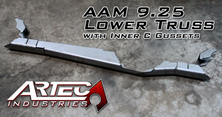 Artec Industries Axle Truss AAM 9.25 Lower Truss W/Inner C Gussets Artec Industries - Artec Industries - TR9251