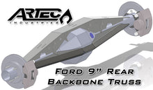 Load image into Gallery viewer, Artec Industries Axle Truss Ford 9 Inch Backbone Truss 3.0 Inch Tube Artec Industries - Artec Industries - TR0905