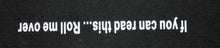 Load image into Gallery viewer, JH Offroad Stickers/Decals/Banners If You Can Read This...Roll Me Over {Small)