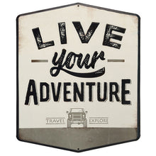 Load image into Gallery viewer, ORB Wall Art LIVE YOUR ADVENTURE EMBOSSED TIN SIGN