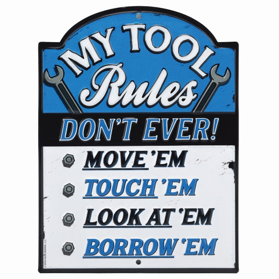 ORB Wall Art MY TOOL RULES BLUE EMBOSSED TIN SIGN