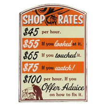 Load image into Gallery viewer, ORB Wall Art SHOP RATES ORANGE EMBOSSED TIN SIGN