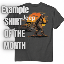Load image into Gallery viewer, Retried October image with Example Shirt of the Month wording