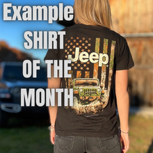 Load image into Gallery viewer, September image edited to say Example Shirt of the Month