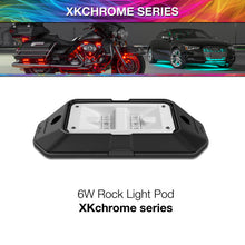 Load image into Gallery viewer, XKGLOW Light Bars &amp; Cubes XK Glow XKchrome Low Profile Ultra Bright Rock Light Pod 6W